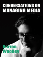 Conversations on Managing Media