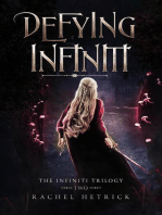 Defying Infiniti: The Infiniti Trilogy