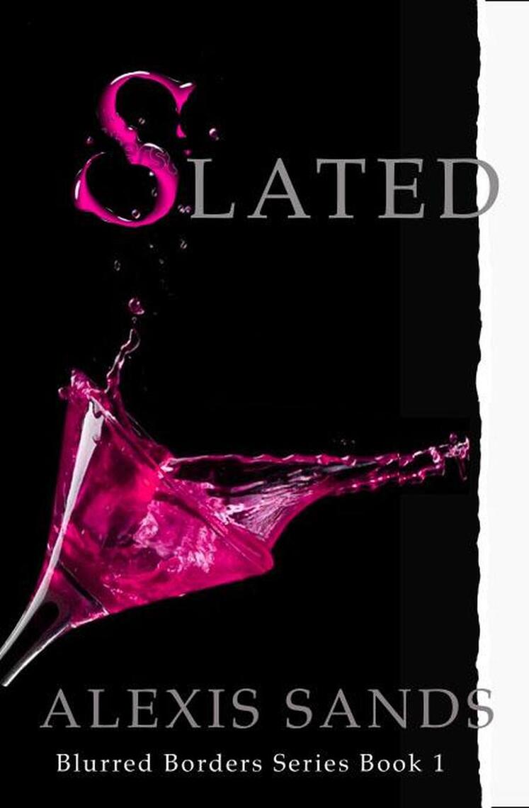 Slated by Alexis Sands (Ebook) - Read free for 30 days