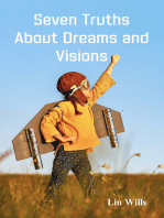 Seven Truths About Dreams and Visions