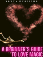 A Beginner’s Guide to Love Magic