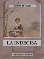 La indecisa