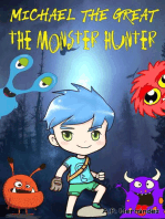 Michael The Great: The Monster Hunter