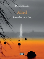 Aliell - Tome 2: Entre les mondes 
