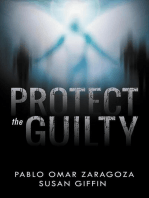 Protect The Guilty