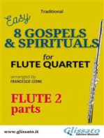 Flute 2 part of "8 Gospels & Spirituals" for Flute quartet