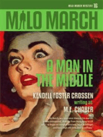Milo March #16: A Man in the Middle