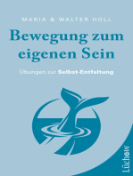 Bewegung zum eigenen Sein