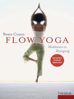 Flow Yoga: Meditation in Bewegung