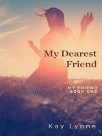 My Dearest Friend