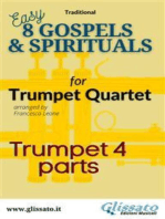 Bb Trumpet 4 part of "8 Gospels & Spirituals" for Trumpet quartet