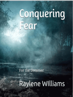 Conquering Fear: For the Dreamer: Healing for the Soul, #3