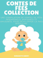 Contes de fées, Collection: Une compilation de contes de fées intemporels, apaisants et amusants, pour développer la paix intérieure