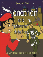 Jonathan et le prisonnier de la Tour: Le voyageur du temps épisode 2