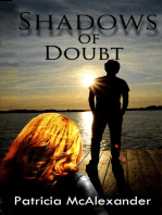 Shadows of Doubt