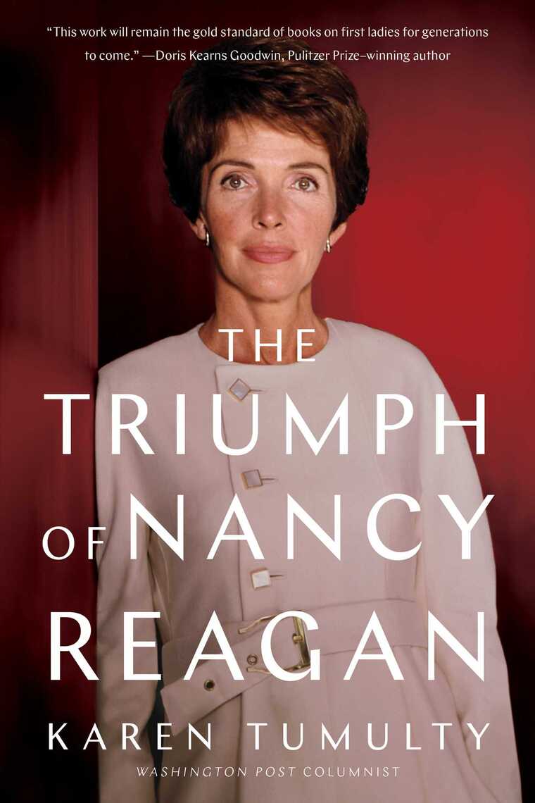 The Triumph of Nancy Reagan by Karen Tumulty