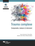 Trauma complexe: Comprendre, évaluer et intervenir