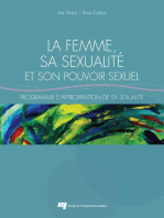 La femme, sa sexualité et son pouvoir sexuel: Programme d'appropriation de sa sexualité