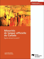 Minorités de langue officielle du Canada: Égales devant la santé?
