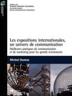 Les expositions internationales, un univers de communication: Meilleures pratiques de communication et de marketing pour les grands événements