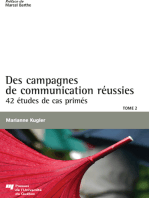 Des Campagnes de communication réussies, Tome 2: 42 études de cas primés