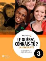 Le Québec, connais-tu ? La diversité: Recueil de textes et d'activités (3)