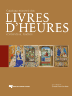 Catalogue raisonné des livres d'Heures conservés au Québec