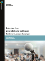 Introduction aux relations publiques: Fondements, enjeux et pratiques