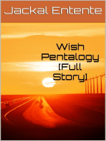 Wish Pentalogy [Full Story]