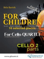 Cello 2 part of "For Children" by Bartók for Cello Quartet