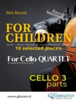 Cello 3 part of "For Children" by Bartók for Cello Quartet