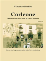 Corleone. When dreams were born in Piazza Soprana