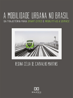 A mobilidade urbana no Brasil: da trajetória para smart cities e mobility as a service