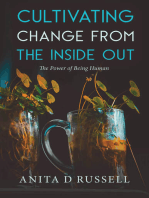 Cultivating Change from the Inside Out