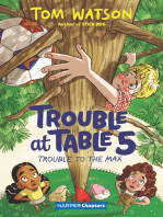 Trouble at Table 5 #5