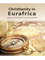 Christianity in Eurafrica: A History of the Church in Europe and Africa