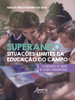 Superando Situações-Limites da Educação do Campo:: A Elaboração de Planos de Estudos Emancipatórios