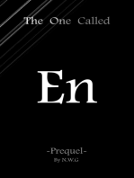 The One Called En: Prequel