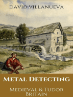 Metal Detecting Medieval and Tudor Britain