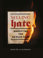 Selling Hate: Marketing the Ku Klux Klan