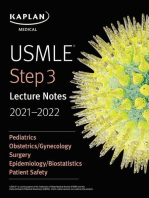 USMLE Step 3 Lecture Notes 2021-2022: Pediatrics, Obstetrics/Gynecology, Surgery, Epidemiology/Biostatistics, Patient Safety