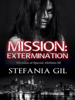 Mission: Extermination: Division of Special Abilities, #3