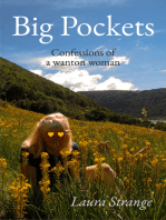 Big Pockets: Confessions of a Wanton Woman