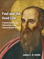 Paul and the Good Life: Transformation and Citizenship in the Commonwealth of God