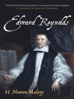 Edward Reynolds: “Pride Of The Presbyterian Party” in Seventeenth-Century England: A Calvinist In Anglican Clothing