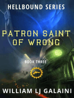 Patron Saint of Wrong: Hellbound, #3