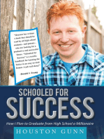 SCHOOLED FOR SUCCESS: HOW I PLAN TO GRADUATE FROM HIGH SCHOOL A MILLIONAIRE