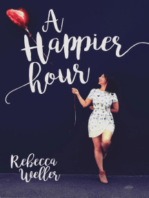 A Happier Hour by Rebecca Weller - Ebook | Scribd