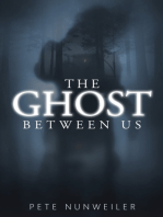 The Ghost Between Us: Unabridged