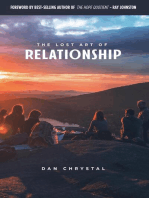 The Lost Art of Relationship: A Journey to Find the Lost Commandment